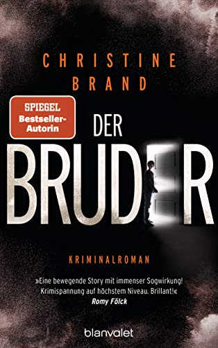 Der Bruder: Kriminalroman (Milla Nova ermittelt, Band 3) von Blanvalet Verlag